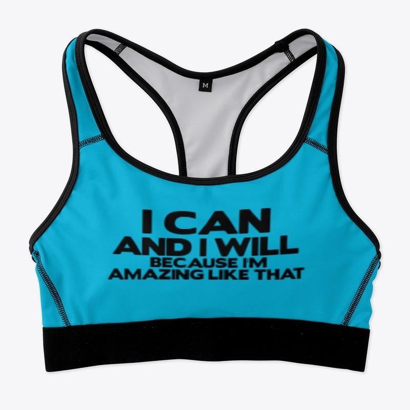 I CAN AND I WILL 